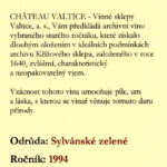 1994 Sylvánské zelené Château Valtice